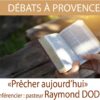 Conférence de Raymond Dodré